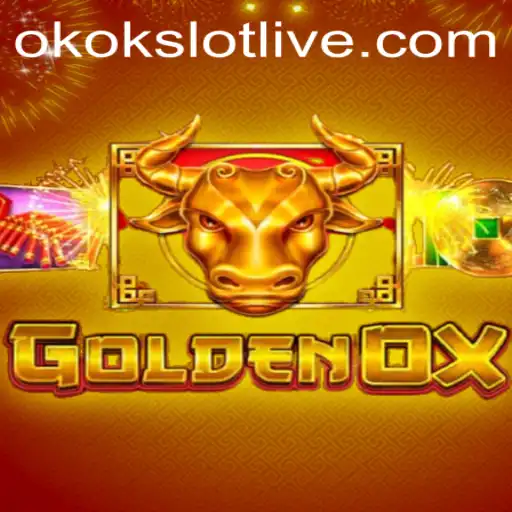 Discover the Exciting World of GoldenOx and okokslot
