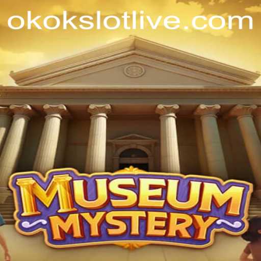 MuseumMystery: Discovering the Enigmatic World of OKOKSlot's Latest Game