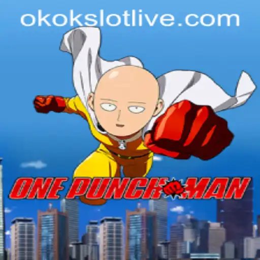 One Punch Man and Okokslot: The Perfect Gaming Experience