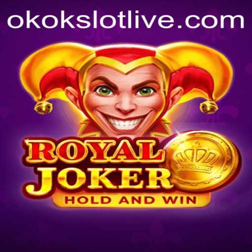 Exploring the Exciting World of Royaljoker: A Comprehensive Guide to Okokslot